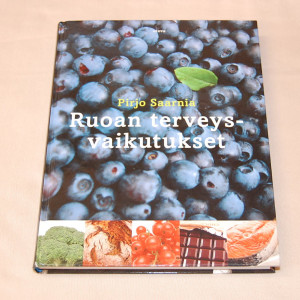 Pirjo Saarnia Ruoan terveysvaikutukset